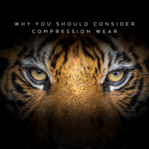 Tiger Compression Wear Blog Post